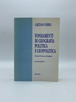 Fondamenti di geografia politica e geopolitica. Politica del Territorio e dell'Ambiente