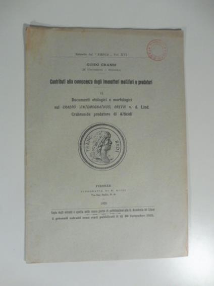 Contributi alla conoscenza degli imenotteri melliferi e predatori. Documenti etologici e morfologici sul crabro (entomognathus) brevis - Guido Grandi - copertina