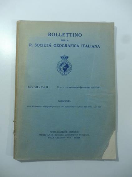 Bollettino della R. Societa' geografica italiana. Bibliografia geografica della Regione italiana - Elio Migliorini - copertina