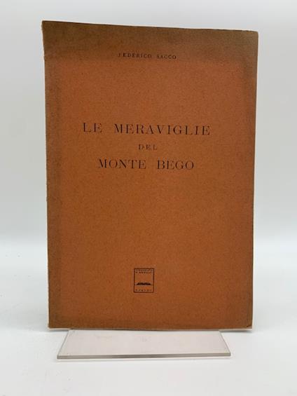 Le meraviglie del Monte Bego - Federico Sacco - copertina