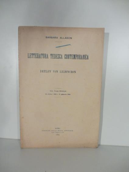 Letteratura tedesca contemporanea. Detlev von Liliencron - Barbara Allason - copertina