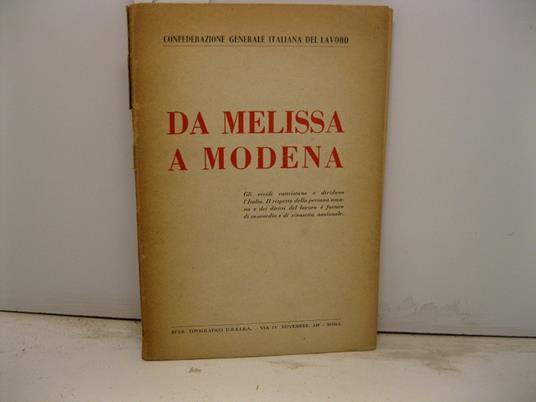 Confederazione generale italiana del Lavoro. Da Melissa a Modena - Giuseppe Di Vittorio - copertina