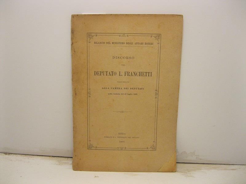 Discorso pronunziato alla Camera dei Deputati nella tornata del 27 luglio 1895