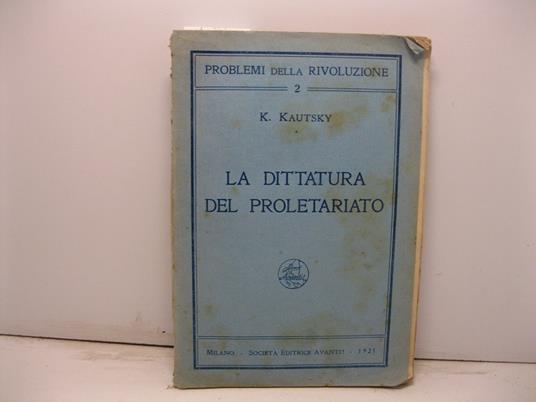 La dittatura del proletariato - Karl Kautsky - copertina
