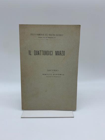 Il quattordici marzo. Discorso - Emilio Pinchia - copertina