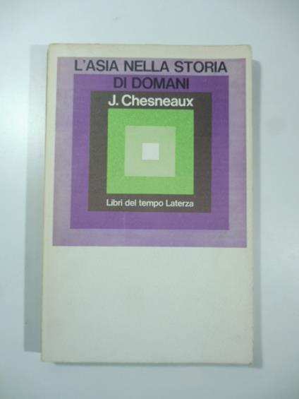 L' ansia nella storia di domani - Jean Chesneaux - copertina