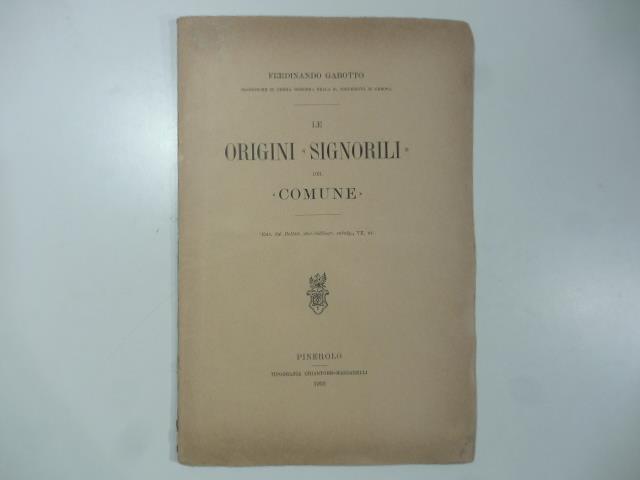 Le origini signorili del Comune