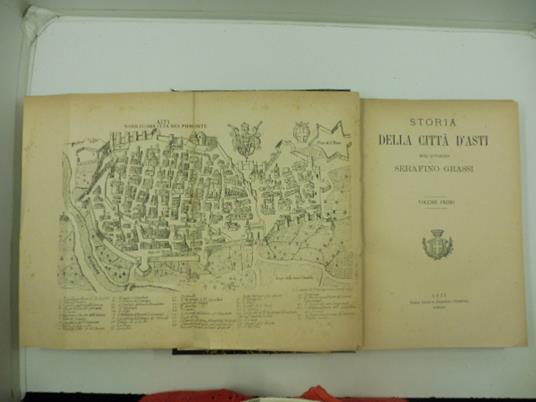 Storia della citta' d'Asti Vol. I (-II) - Serafino Grassi - copertina