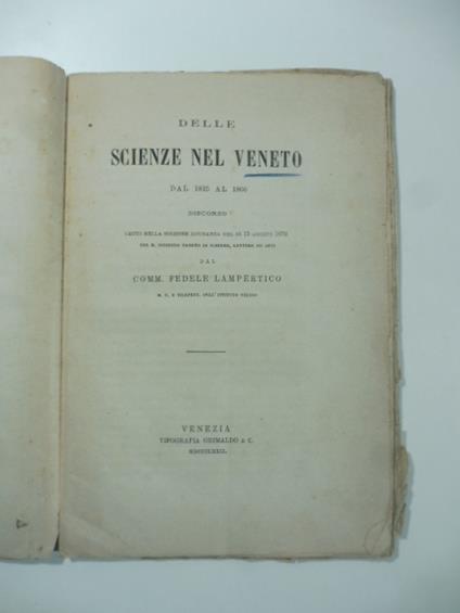 Delle scienze nel Veneto dal 1815 al 1866. Discorso - Fedele Lampertico - copertina