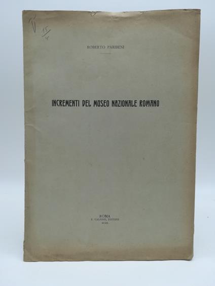 Incrementi del Museo Nazionale Romano - Roberto Paribeni - copertina