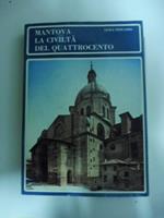 Mantova la civilta' del Quattrocento