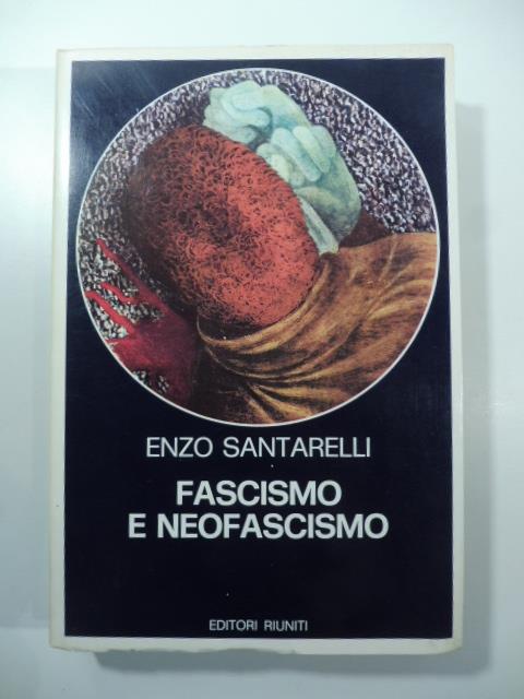 Fascismo e neofascismo. Studi e problemi di ricerca