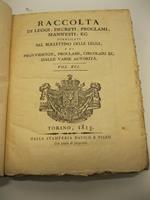 Raccolta di leggi, decreti, proclami, manifesti ec. pubblicati nel Bollettino delle Leggi e di provvidenze, proclami, circolari, ec. dalle varie autorita'. Vol. XLI