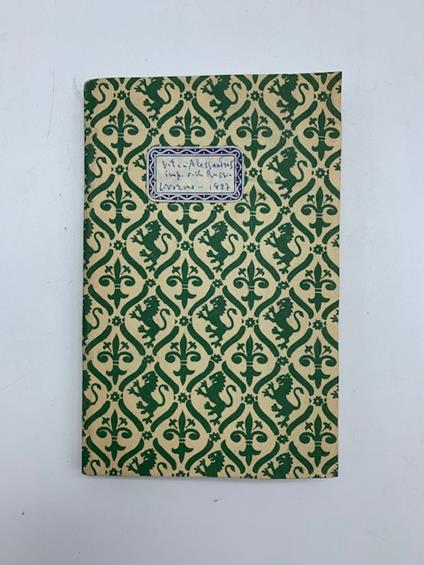 Vita di Alessandro Io Imperatore delle Russie e re di Polonia corredata di notizie biografiche intorno ai piu' celebri personaggi del suo tempo - copertina