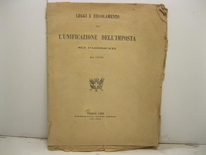 Leggi e regolamento per l'unificazione dell'imposta sui fabbricati pel 1866 - copertina