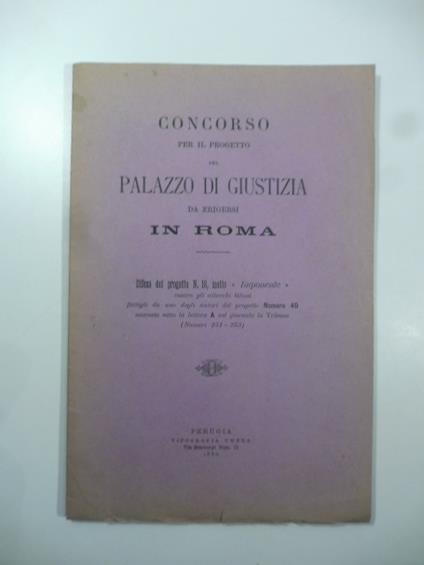 Concorso per il Progetto del Palazzo di Giustizia da erigersi in Roma. Difesa del progetto n.18 - copertina
