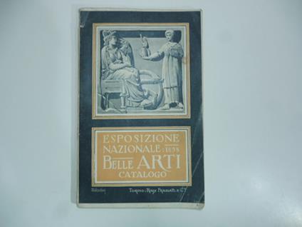 Esposizione Nazionale del 1898. Catalogo delle Belle Arti, maggio-ottobre 1898 - copertina