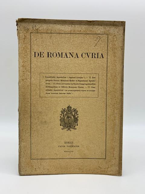De Romana curia. Constitutio apostolica Sapienti Consilio Lex Propria Sacrae Romane Rotae et Signaturae Apostolicae Ordo servandus in Sacris Congregationibus.. - copertina
