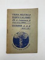 Prima mostra d'arte calabrese. Catanzaro, maggio-giugno MCMXII. Catalogo delle opere