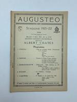 Augusteo. Stagione 1921-22. Secondo concerto orchestrale diretto da Albert Coates. Programma