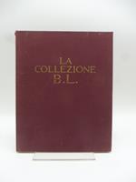 La collezione B. L
