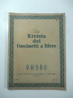 La rivista dei cuscinetti a sfere. Societa' italiana dei cuscinetti a sfere Skf, Milano