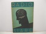 Siare. Societa' italiana apparecchi radio elettrici anonima con sede in Piacenza. Rappresentante esclusiva e concessionaria dei brevetti della Crosley Radio Corporation of Cincinnati. U.S.A