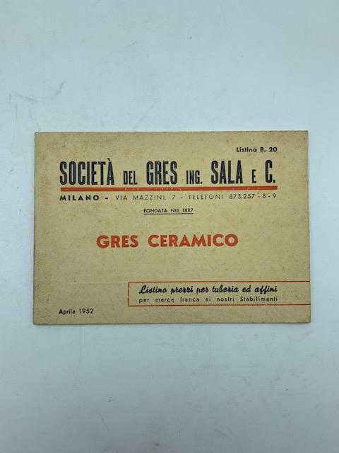 Societa' del gres Ing. Sala e C. Gres ceramico. Listino prezzi per tuberia ed affini