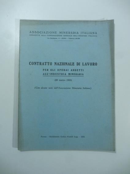 Contratto nazionale di lavoro per gli operai addetti all'industria mineraria (28 marzo 1953) - copertina