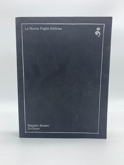 Magdalo Mussio. Scritture - copertina