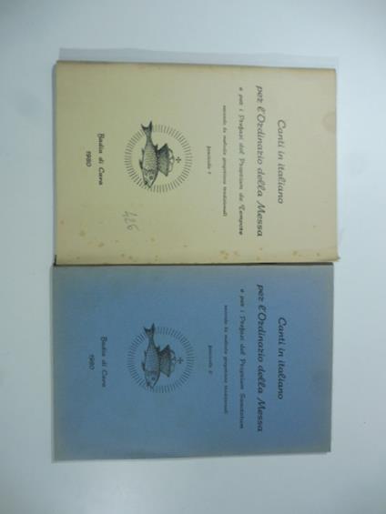 Canti in italiano per l'Ordinario della messa e per i Prefazi del Proprium De Tempore e del Proprium Sanctorum secondo le melodie gregoriane tradizionali - copertina