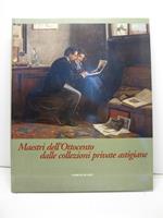 Maestri dell'Ottocento dalle collezioni private astigiane. Comune di Asti