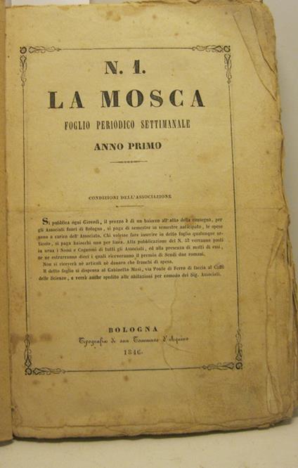 La mosca. Foglio periodico settimanale. Anno primo. N. 1 (22 agosto 1846) - N. 35 (29 aprile 1847) - copertina