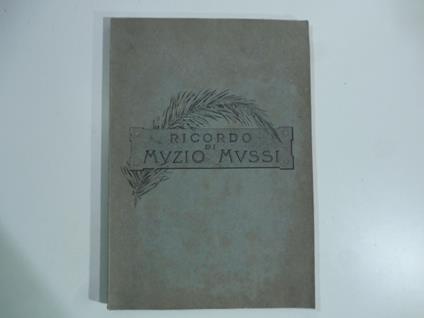 5 maggio 1898. Muzio Mussi. Ricordo - copertina