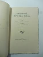 Documenti dell'Archivio Colonna pubblicati in occasione delle nozze di donna Isabella de' Principi Colonna con il marchese Chigi-Zondadari