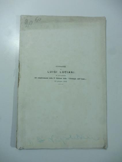 Onoranze a Luigi Luciani in occasione del completamento della IV edizione della Fisiologia dell'uomo - copertina