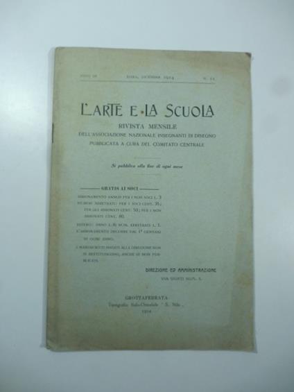 L' Arte e la scuola. Rivista mensile dell'Associazione Nazionale degli insegnanti di disegno - copertina