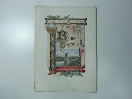 Brigata Toscana [Pubblicazione celebrativa] - copertina