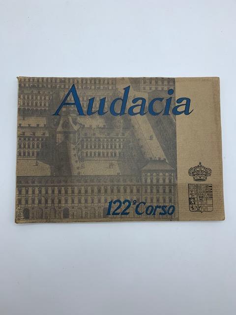 Regia accademia di artiglieria e genio. 122o corso. Audacia. Mak P. 100