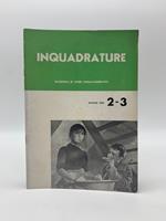 Inquadrature. Rassegna di studi cinematografici, 2-3, giugno 1958