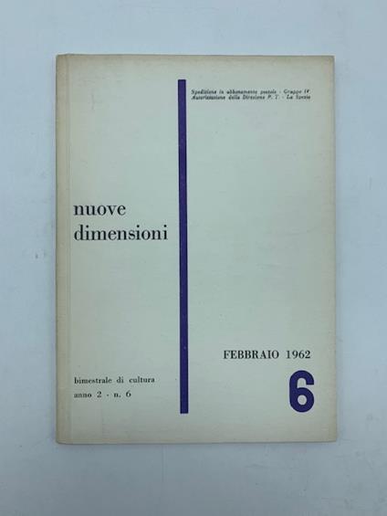 Nuove dimensioni. Bimestrale di cultura, anno II, numero 6, febbraio 1962 - copertina