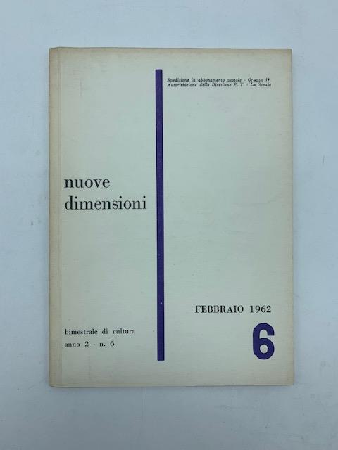 Nuove dimensioni. Bimestrale di cultura, anno II, numero 6, febbraio 1962 - copertina