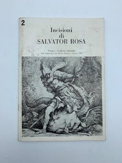 Incisioni di Salvator Rosa. Torino Galleria Sabauda - copertina