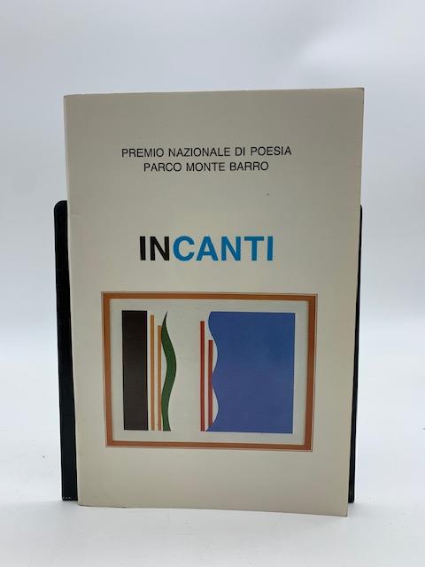 Premio nazionale di poesia Parco Monte Barro. Incanti - copertina