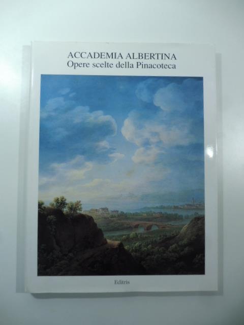 Accademia albertina. Opere scelte della Pinacoteca - copertina