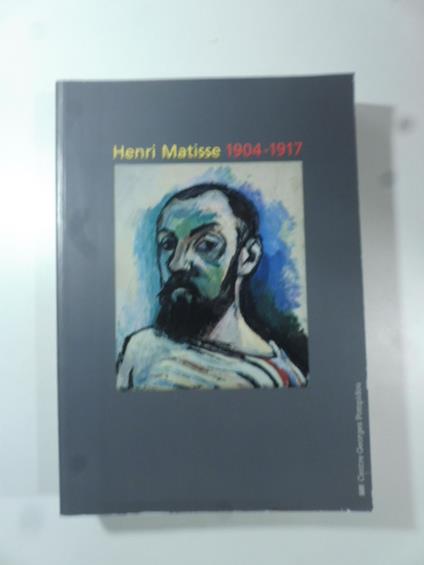 Henri Matisse 1904-1917 - copertina