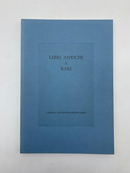 Libri antichi e rari. Catalogo 30 - copertina