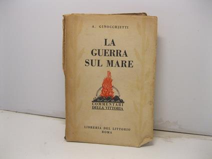 La guerra sul mare - Angelo Ginocchietti - copertina