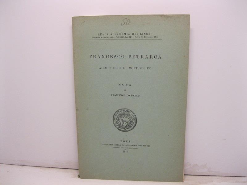 Francesco Petrarca allo studio di Montpellier. Nota