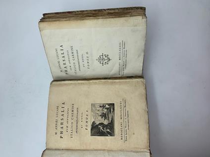 M. Annaei Lucani Pharsalia cum appositis Italico carmine interpretationibus ac notis. Tomus I (-II) - L. Anneo Lucano - copertina